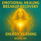 Emotional healing breakup recovery energy healing emotional release reiki healing emotional closure breakup healing for fresh start - Kudalini