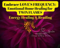 Emotional home Healing Session Twin flame Reading - Kudalini