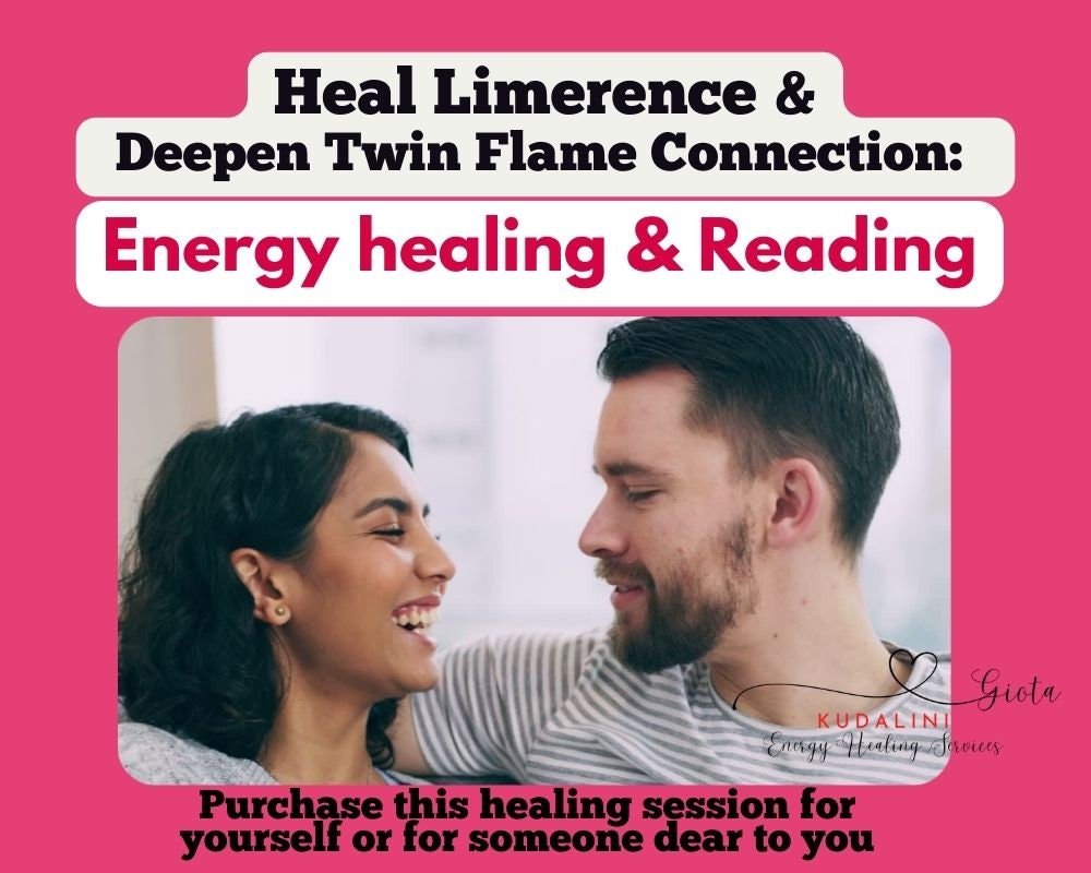 Energy Healing Session: Overcome Limerence, Twin Flame Connection - Kudalini