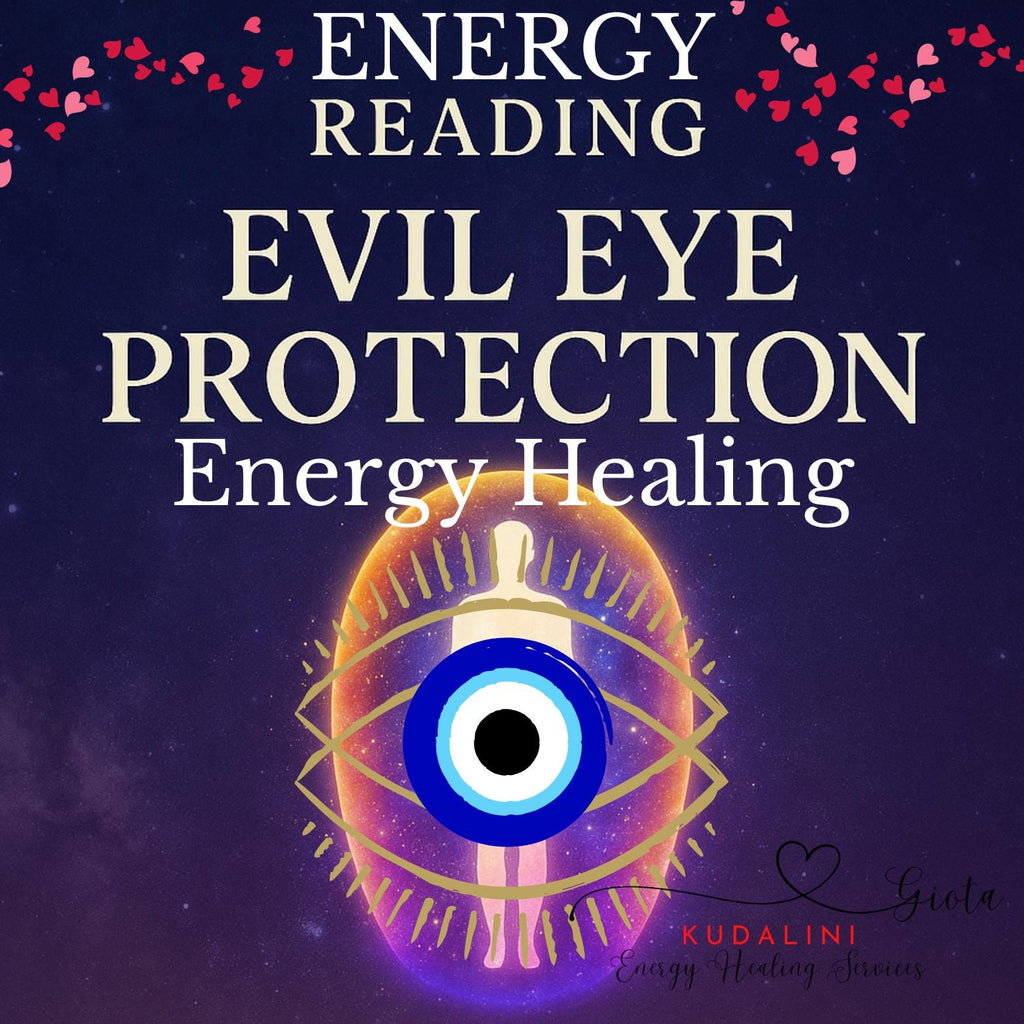 Evil Eye Protection Energy Healing: Reiki Cleanse, Aura Shield - Kudalini