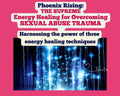 Overcoming Sexual Abuse Energy healing Trauma Energy healing for Trauma Recovery Healing Session Coping with Trauma Wounds of Sexual Abuse - Kudalini