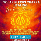 Solar plexus chakra healing for twin flame commitment healing release twin flame fear and insecurity heal relationship deep emotional union - Kudalini