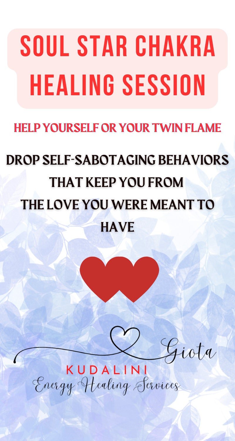 Soul Star Chakra Healing for Twin Flames Reunion Energy Session Self - Discovery Chakra Alignment - Kudalini