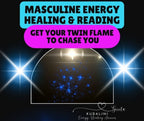 Twin Flame Masculine Energy Healing & Reading - Kudalini