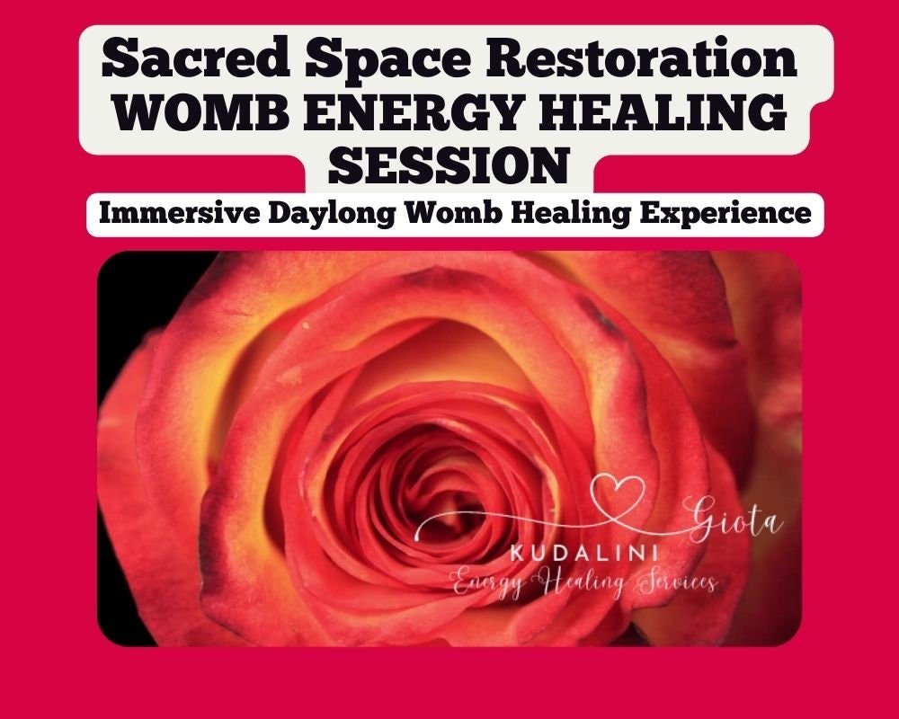 Womb Energy Healing Session: Reiki, Chakra Balancing - Kudalini